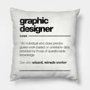 Graphic Designer Definition // Black Pillow