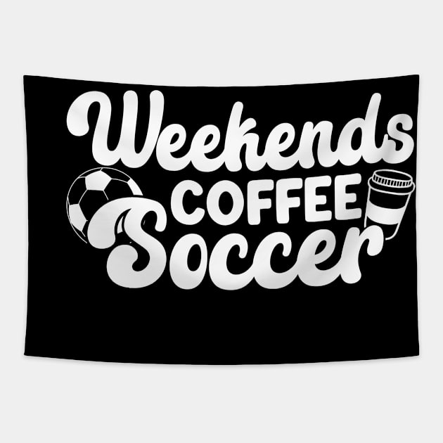 Cool Soccer Mom Life With Saying Weekends Coffee and Soccer Tapestry by WildFoxFarmCo