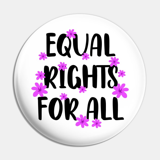 Love, truth, equality, change, justice, beauty freedom now. We all bleed red. Smash the patriarchy. Race, gender, lgbt. One race human. End racism. Pink flowers Pin by BlaiseDesign