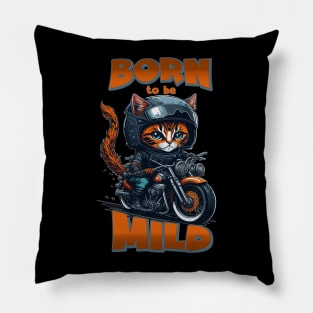 Born to be Mild_2 Pillow