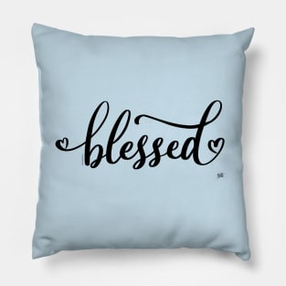 Blessed Blessings Thankful Love Pillow