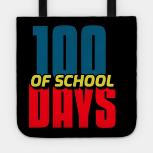 100 days of school Tote