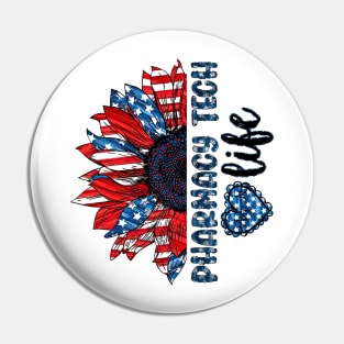 Pharmacy Tech Life American Flag Sunflower Independence Day Pin