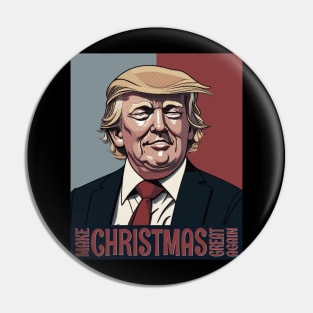 Make Christmas Great Again Pin