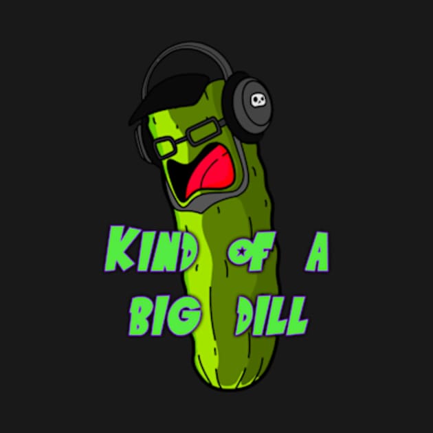 Big Dill by FullMetalPickle