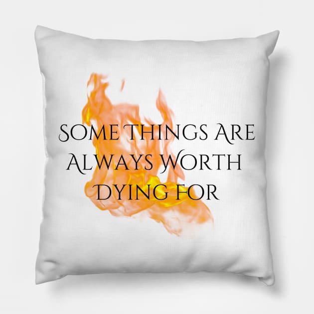 "Worth Dying For" --Series Quote Flames, Fire & Brimstone Scrolls Pillow by Nikole Knight