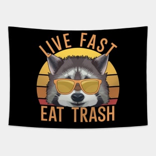 Live Fast Eat Trash Tapestry