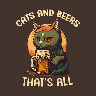 Cats And Beer, That's All, Funny Cat Drawing T-Shirt