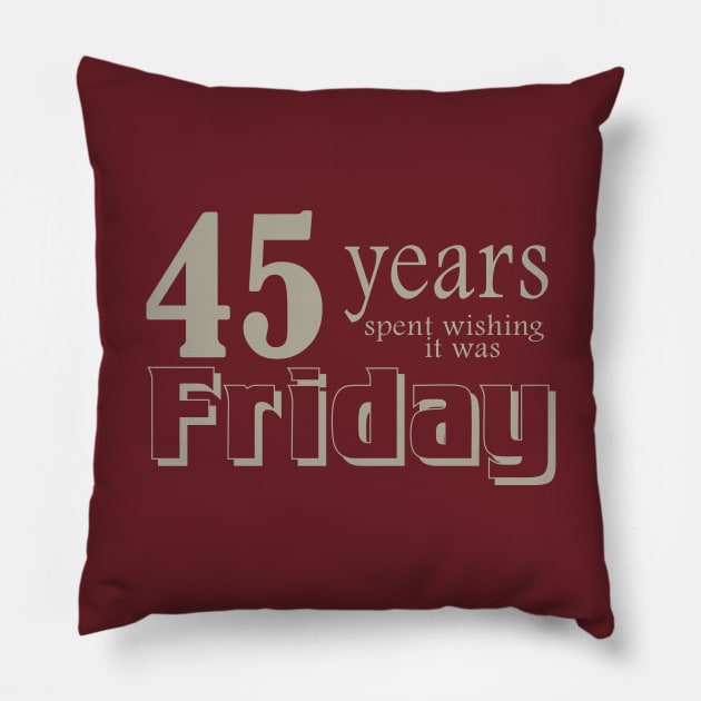 45 years wishing Pillow by bluehair