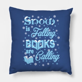 Snow is Falling, Books are Calling Pillow