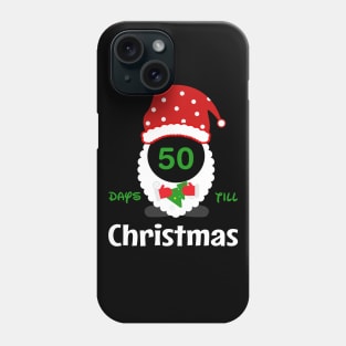 Chirstmas Santa Countdown Advent Calendar 50 Days Till Xmas Tee Phone Case