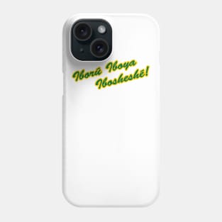 Iboru iboya ibosheshe Phone Case