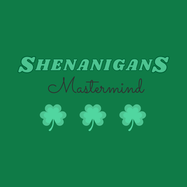 sheanigans squad - st patrick day by StoreBdg