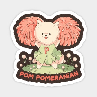 Pom Pomeranian - Cute Cheerleader Dog Gift Magnet