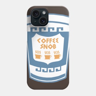 Coffee Snob Phone Case