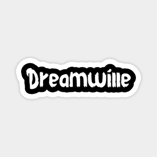 Dreamville Magnet