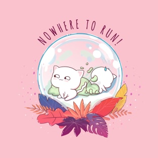 Nowhere to run! T-Shirt