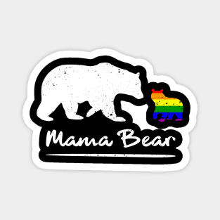 'Proud Mama Bear LGBT' Amazing Rainbows Gift Magnet