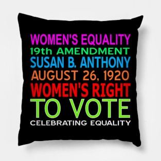 100 Yrs Womens Equality Day Right Pillow