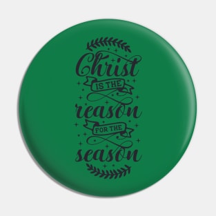 Christ is the reason for Pin