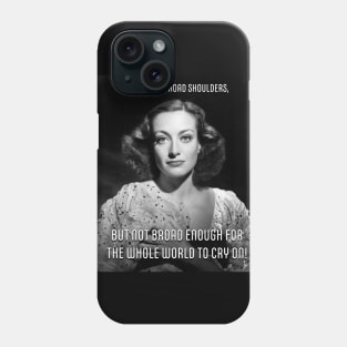 Joan Crawford Quote Dark Background Phone Case