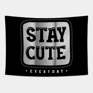 Stay Cute Tapestry