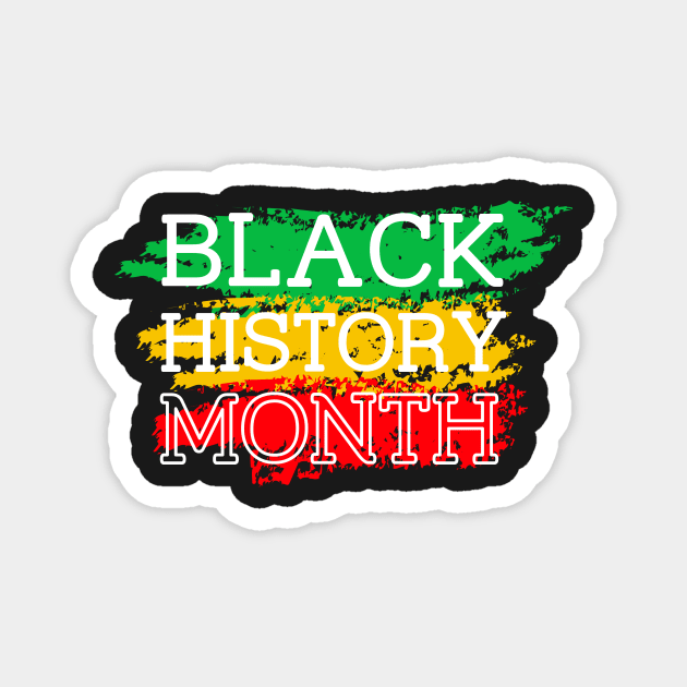 Black History Month Magnet by moneeshbiswas