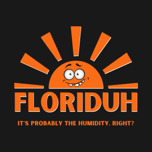 Floriduh T-Shirt