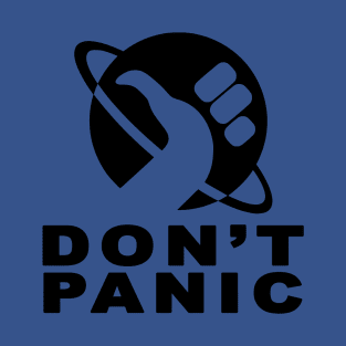 DON'T PANIC 1 T-Shirt