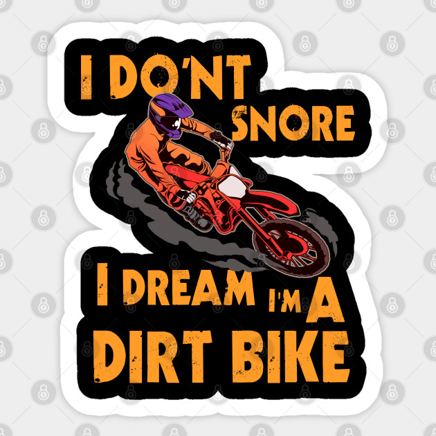 Awesome Motocross Gift Design Dream Im A Dirt Bike Print Dirt