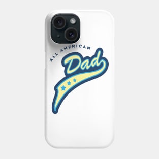 All American Dad Phone Case