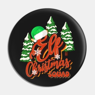 ELF CHRISTMAS SQUAD Pin