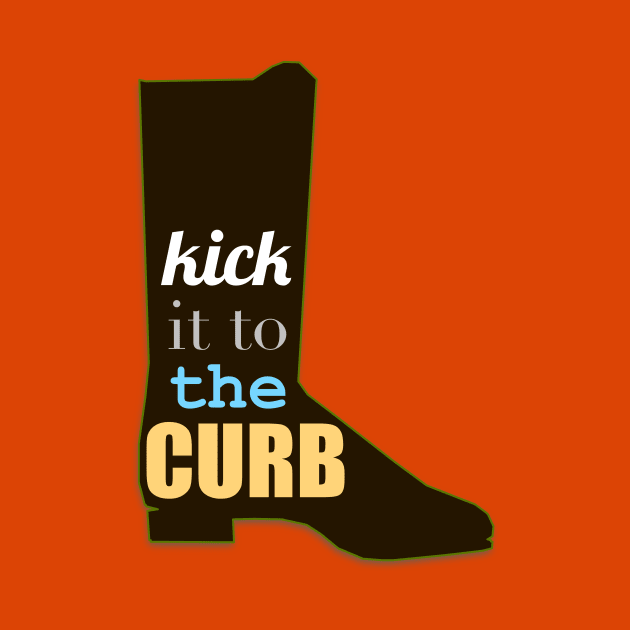 Kick It To the Curb by SPINADELIC