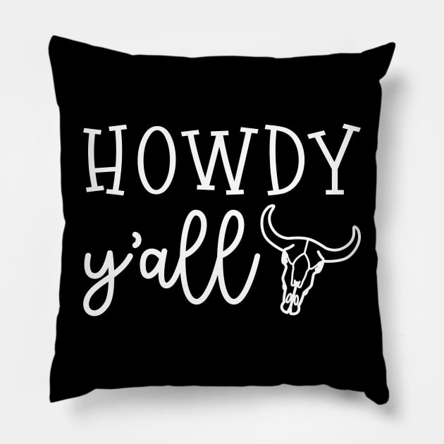 Howdy Y'all Southern Western Funny Pillow by GlimmerDesigns