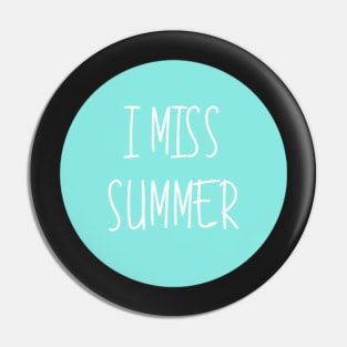I Miss Summer VSCOGRL Visco Girl Sticker Teal Aqua Pastel Pin