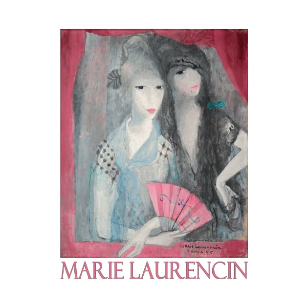 Les Deux Espagnoles by Marie Laurencin by Naves