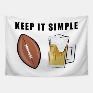 Keep It Simple - American Football and Beer Tapestry