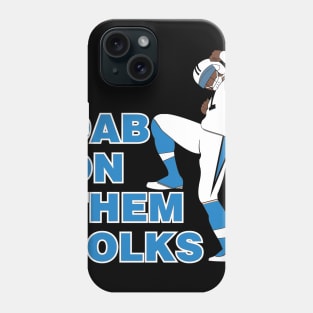 Dab On Them Folks Phone Case