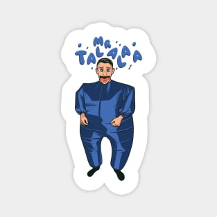 Mr. Talalaa - Bubble Character Magnet