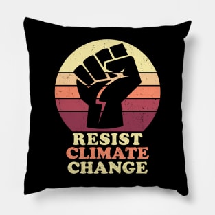 Resist Climate Change Now Pillow