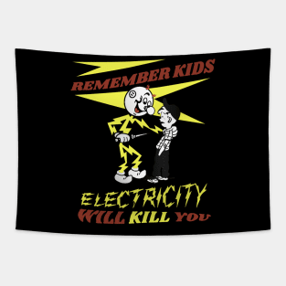 Electricity will kill you Tapestry