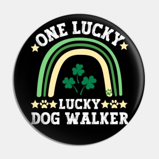 One lucky dog walker Pin