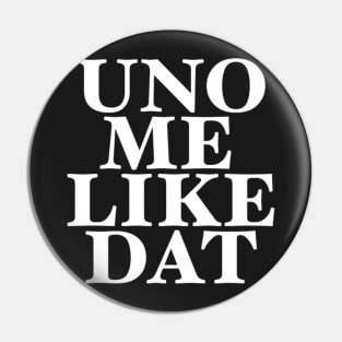 Uno Me Pin