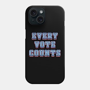 Every Vote Counts - 2024 Election Phone Case