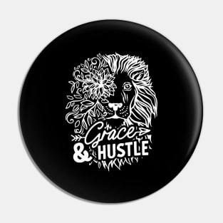 Grace And Hustle - Motivational Saying Pin