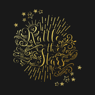 Rattle The Stars T-Shirt