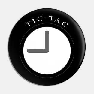 TIC TAC WATCH Pin