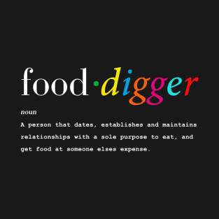 Food Digger T-Shirt