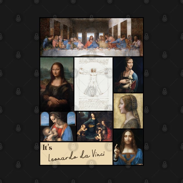 It’s Leonardo da Vinci Collection - Art by Ravensdesign