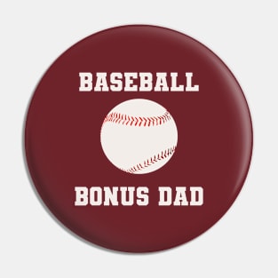 Baseball Bonus Dad Pin